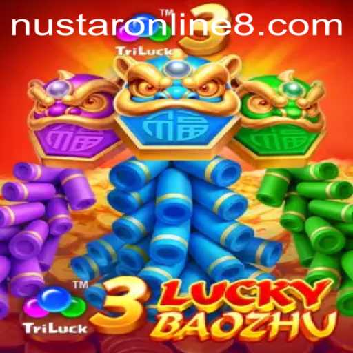 Explore 3LuckyBaozhu: The Thrilling Online Game by NuStar