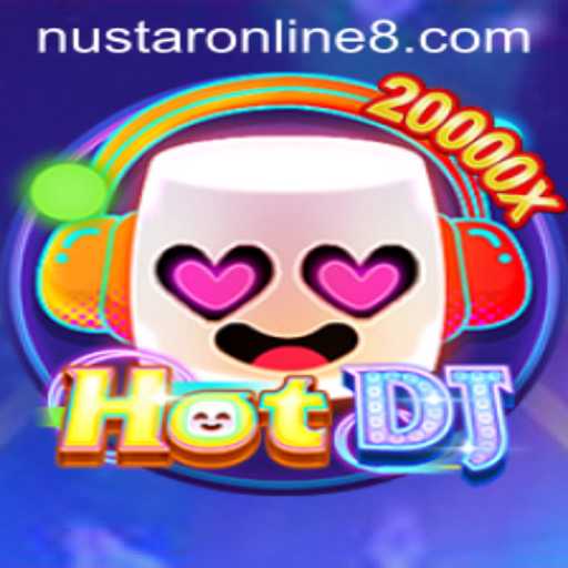 Exploring the Thrilling World of HotDJ: A NuStar Online Experience
