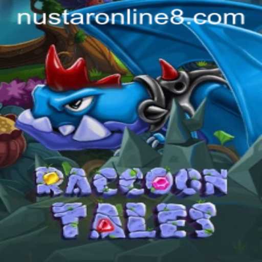 Epic Adventures with RaccoonTales: Explore RaccoonTales with Nustar Online