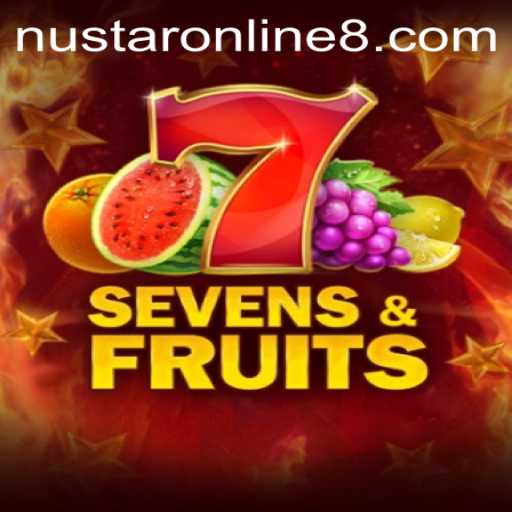 SevensFruits: A Unique Gaming Experience with NuStar Online